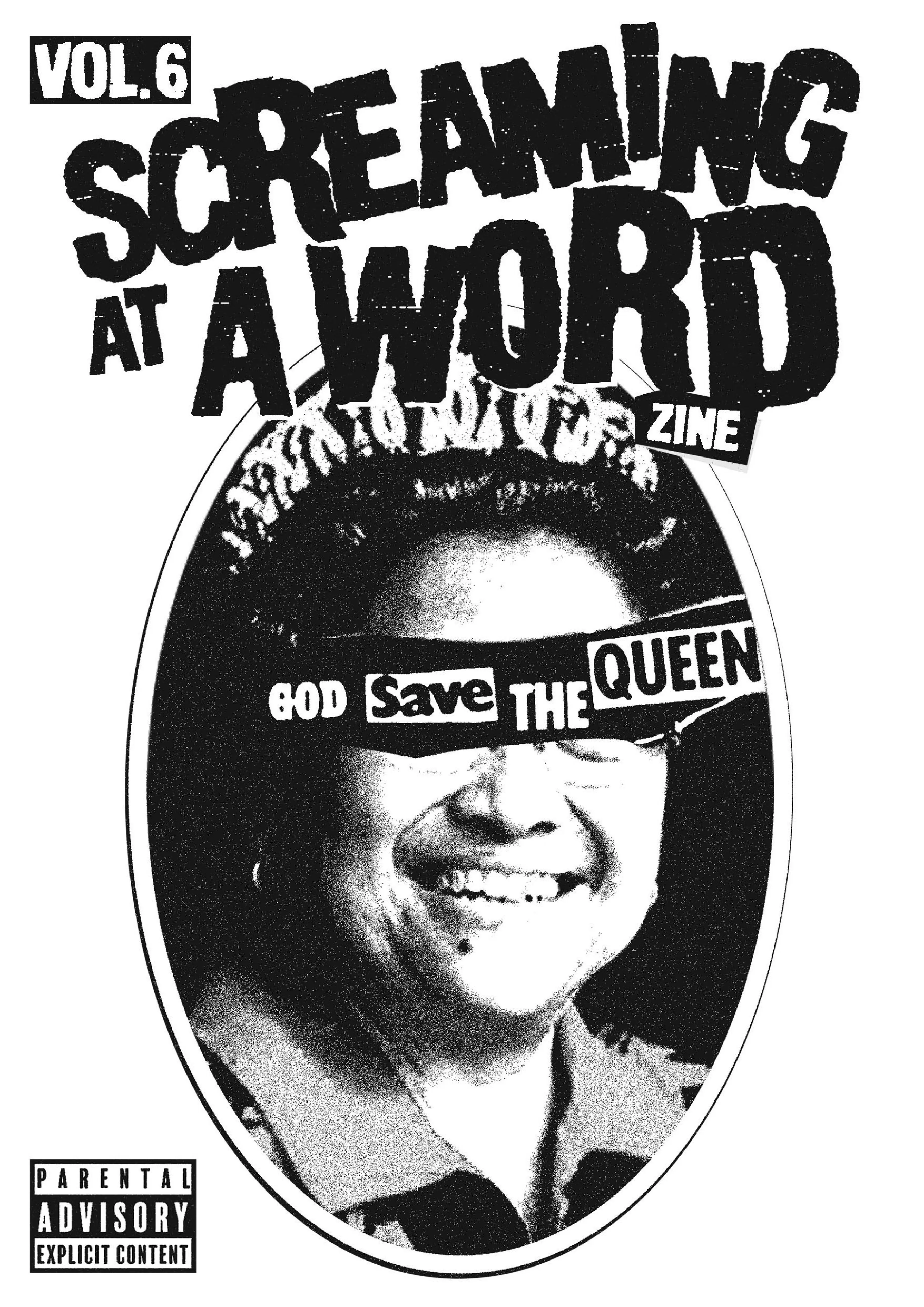 Screaming At A Word Zine Vol. 6