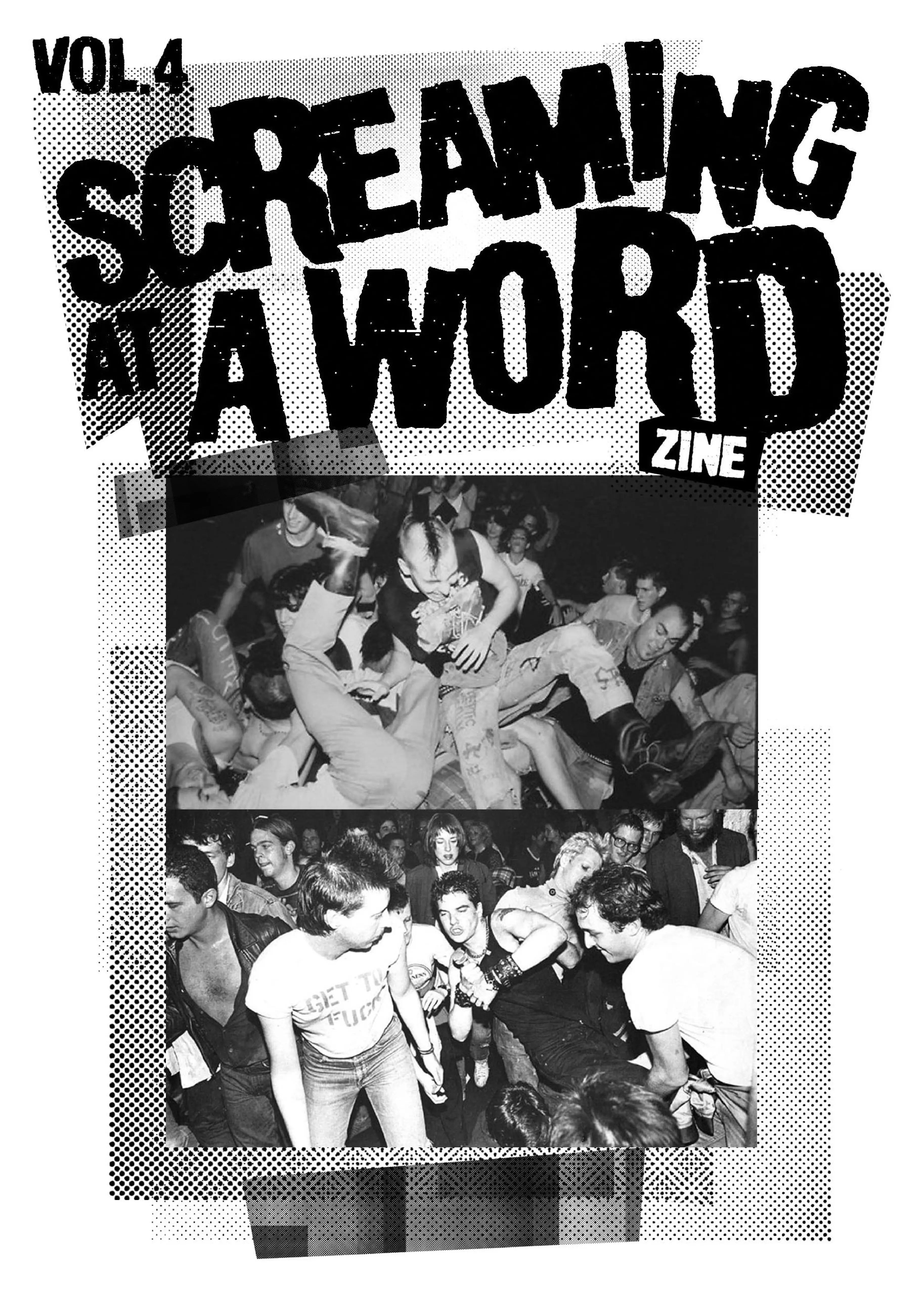 Screaming At A Word Zine Vol. 4