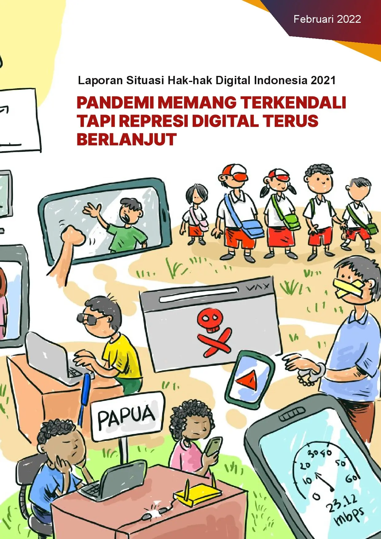 Laporan Situasi Hak-hak Digital Indonesia 2021