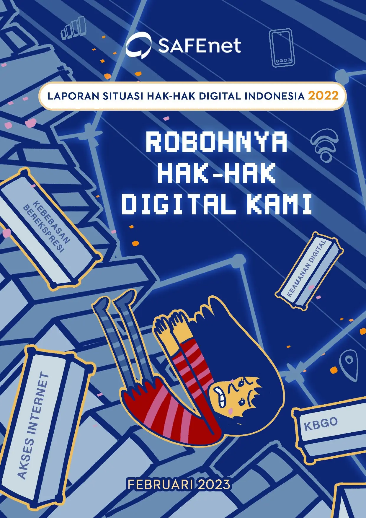 Laporan Situasi Hak-hak Digital Indonesia 2022