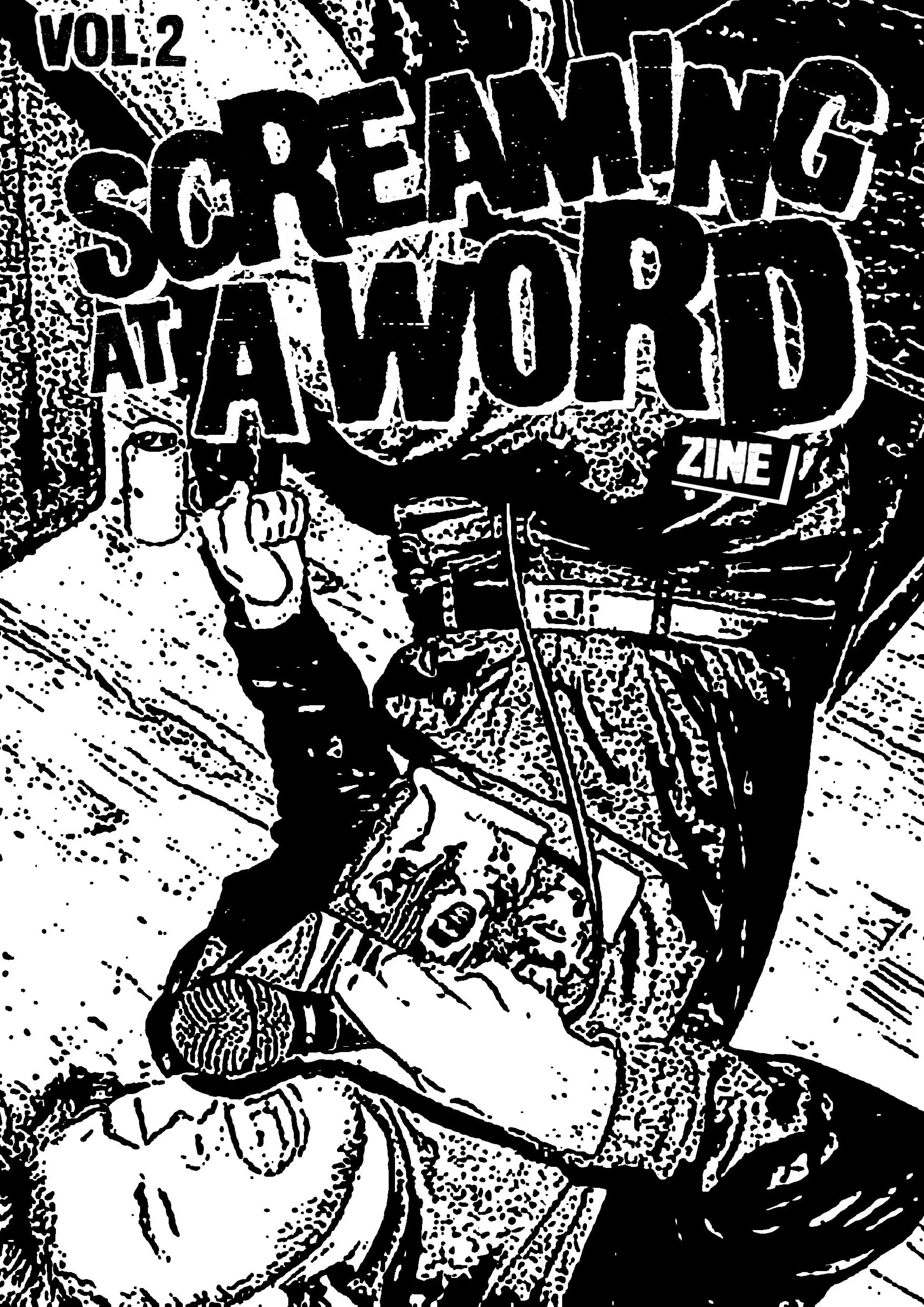 Screaming At A Word Zine Vol. 2