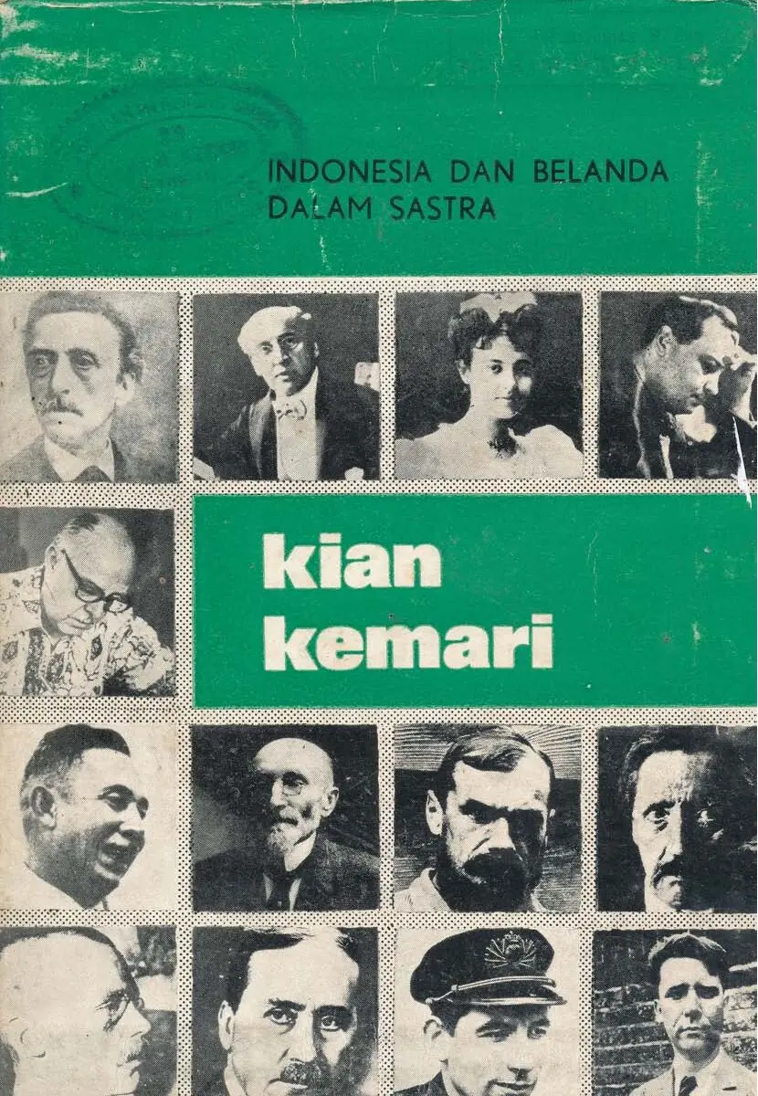 Kian Kemari: Indonesia dan Belanda dalam Sastra