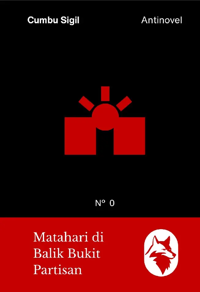 Matahari di Balik Bukit Partisan