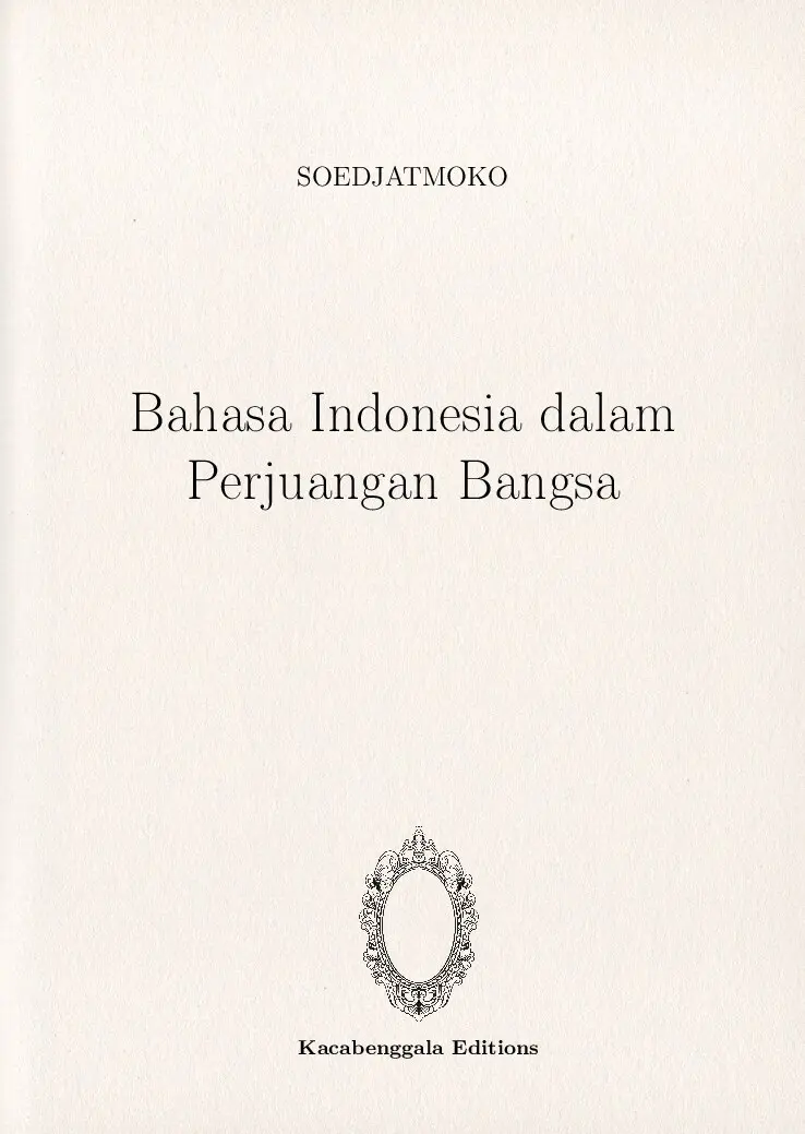 Bahasa Indonesia dalam Perjuangan Bangsa