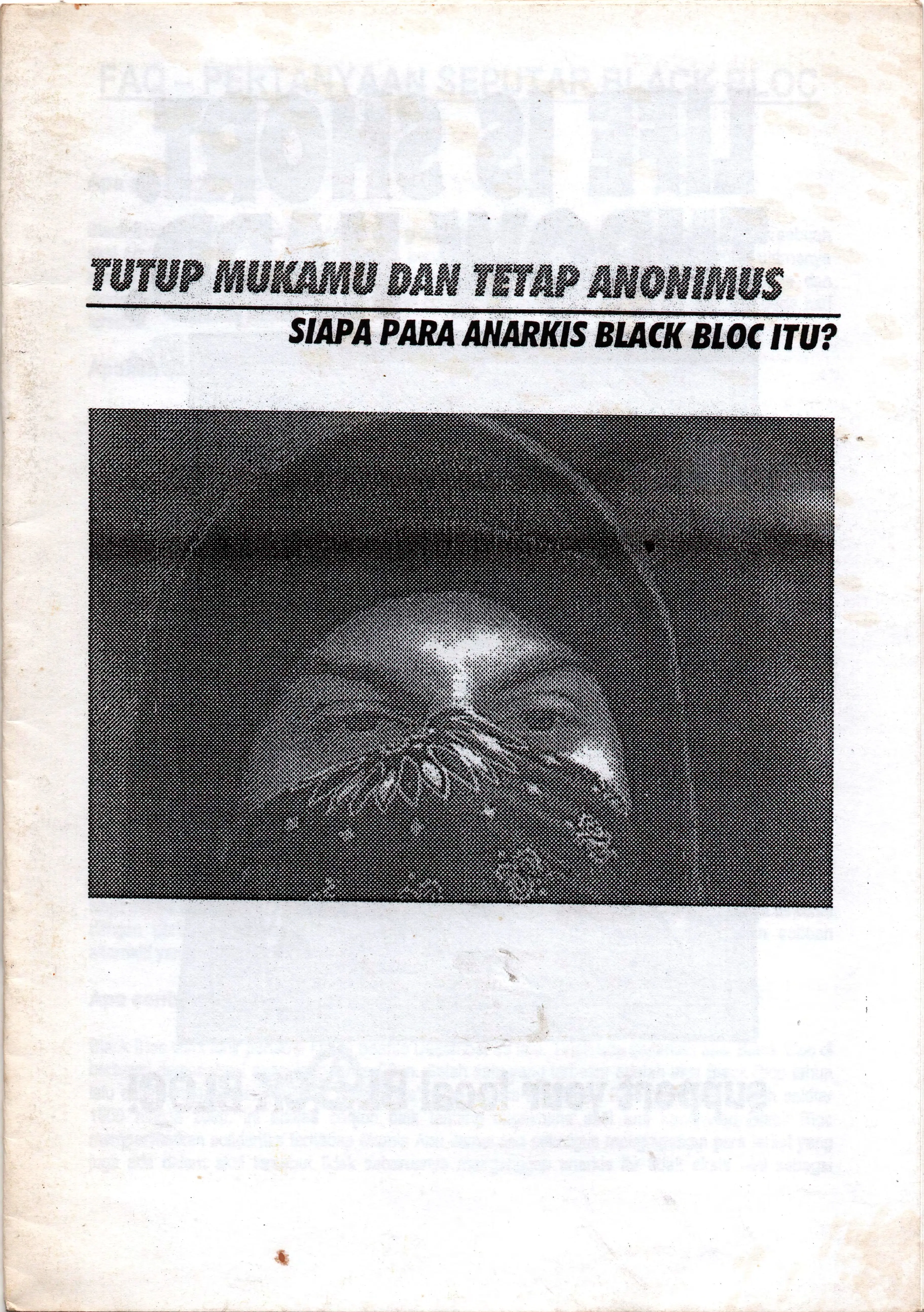 Tutup Mukamu dan Tetap Anonimus: Siapa Para Anarkis Black Bloc Itu?
