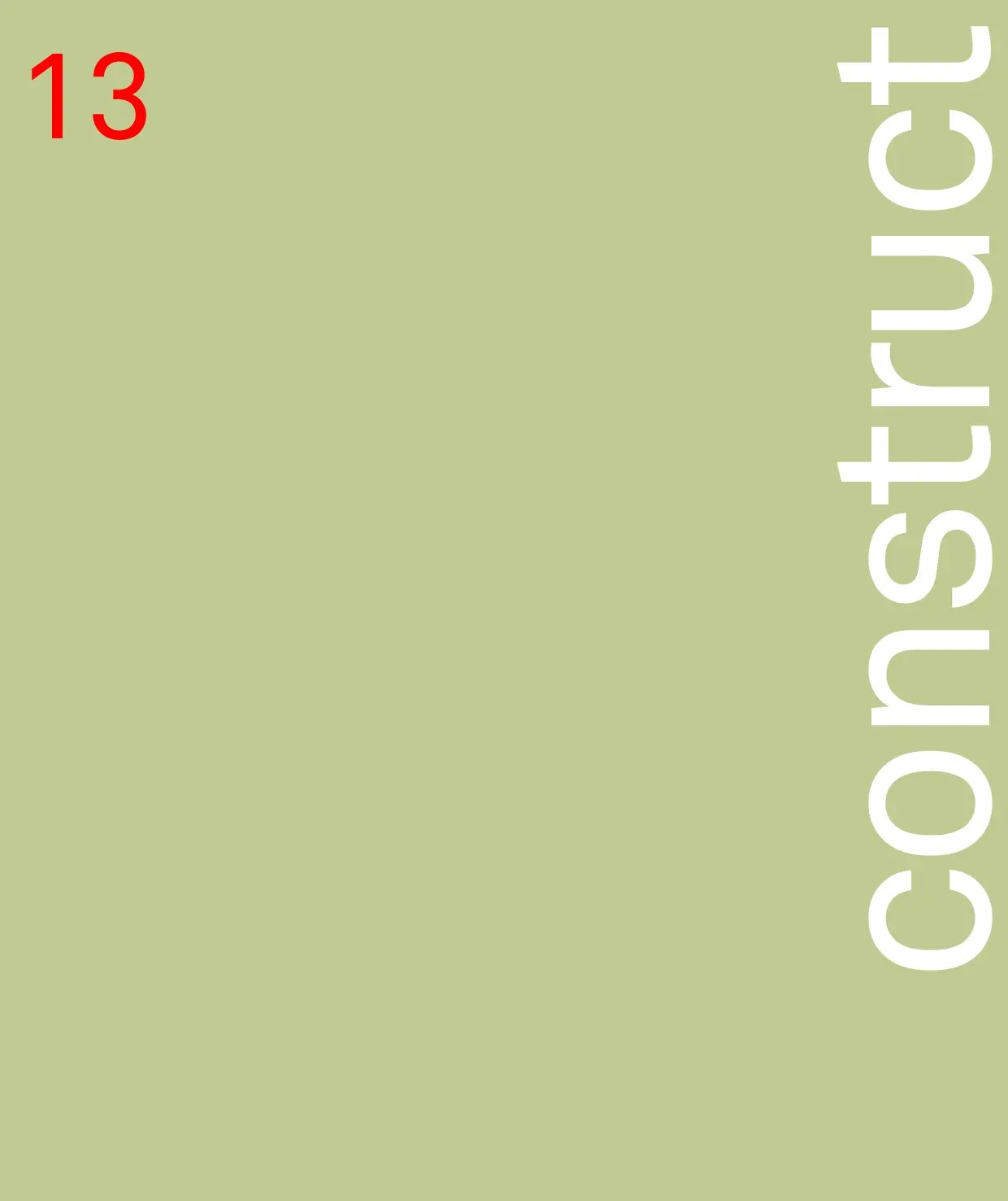 CONSTRUCT 13