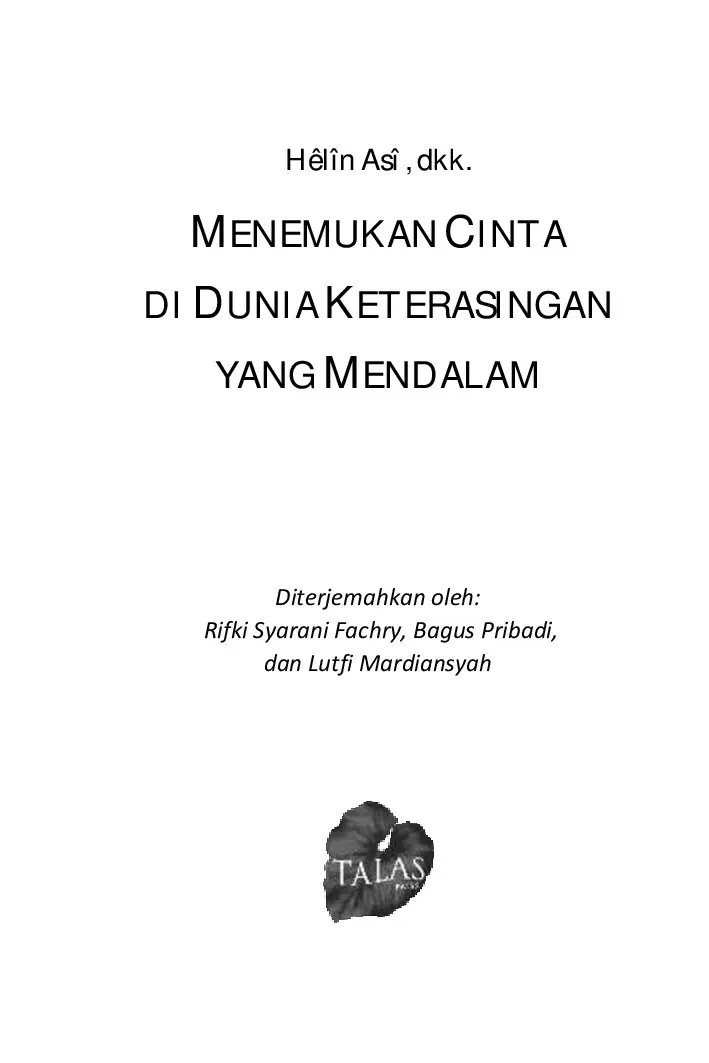 Menemukan Cinta di Dunia Keterasingan yang Mendalam