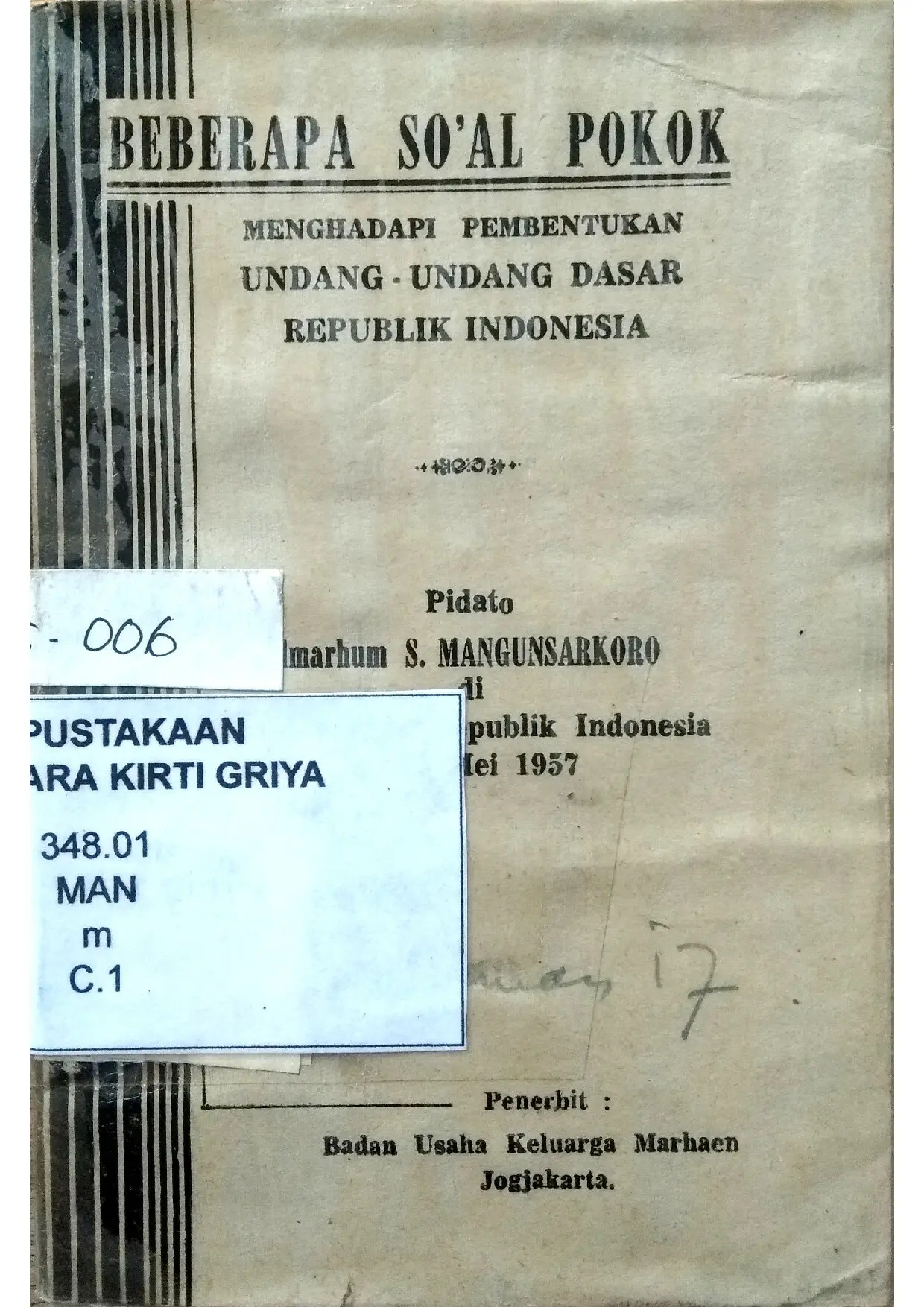 Beberapa Soal Pokok Menghadapi Pembentukan UUD RI