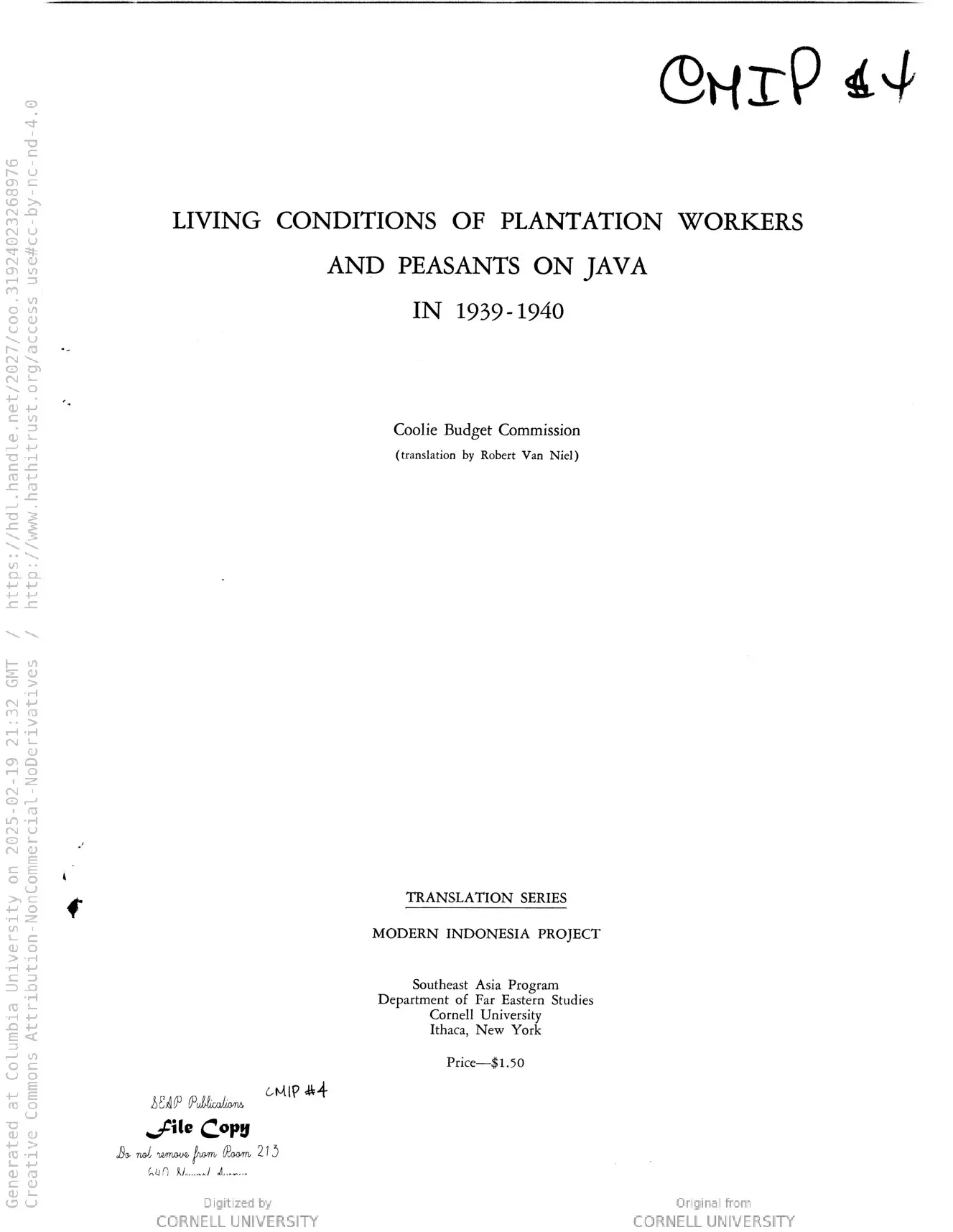 Living conditions of plantation workers and peasants on Java in 1939-1940; final report (Cornell Modern Indonesia Collection)