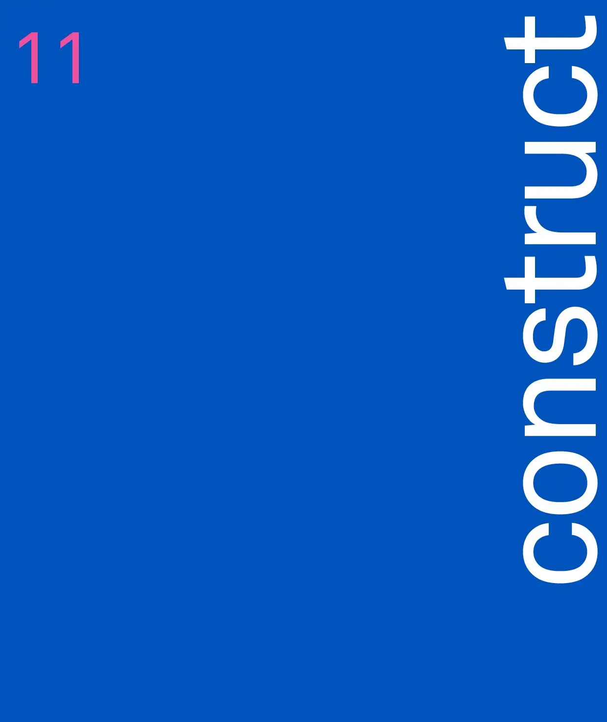 CONSTRUCT 11