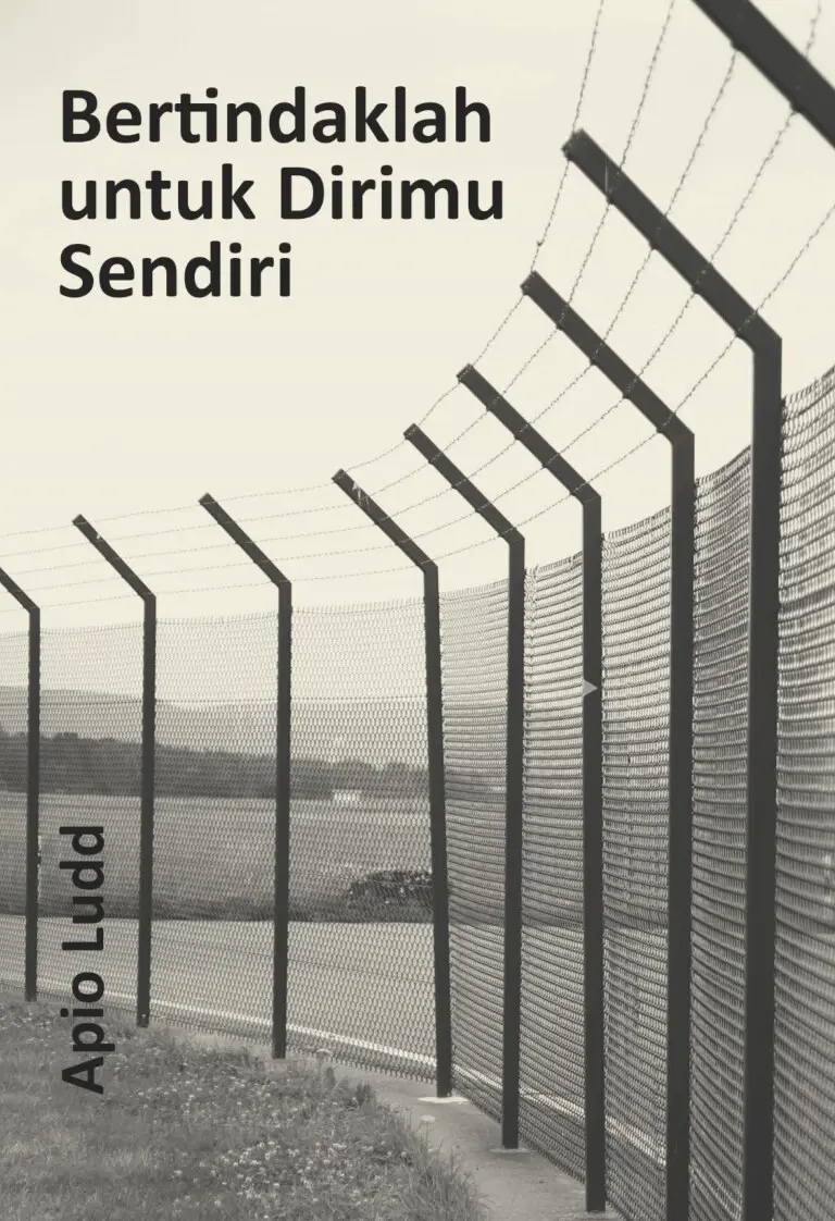 Bertindaklah Untuk Dirimu Sendiri