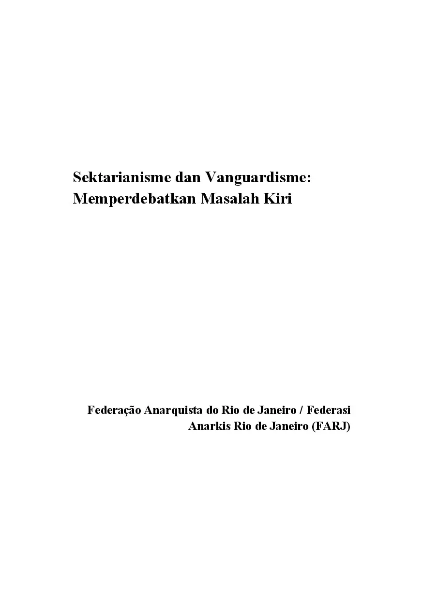 Sektarianisme dan Vanguardisme: Memperdebatkan Masalah Kiri