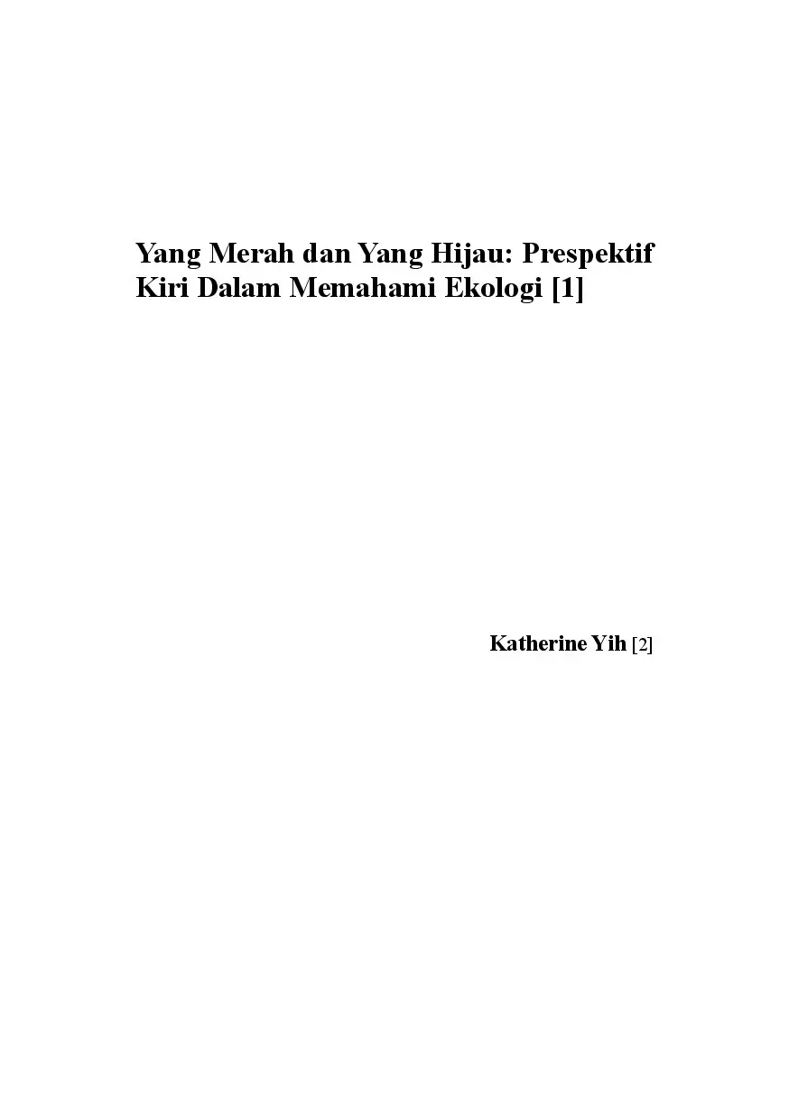 Yang Merah dan Yang Hijau: Prespektif Kiri Dalam Memahami Ekologi