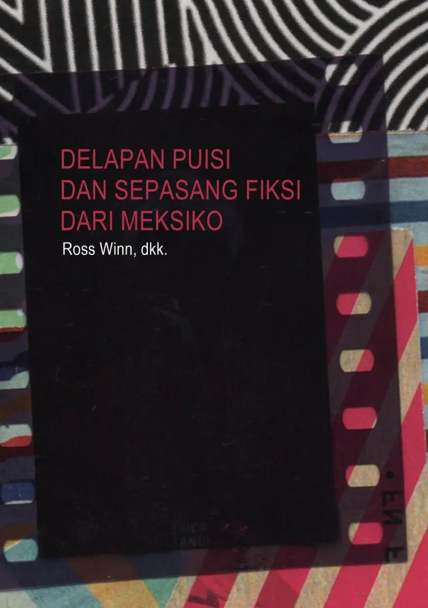 Delapan Puisi dan Sepasang Fiksi dari Meksiko