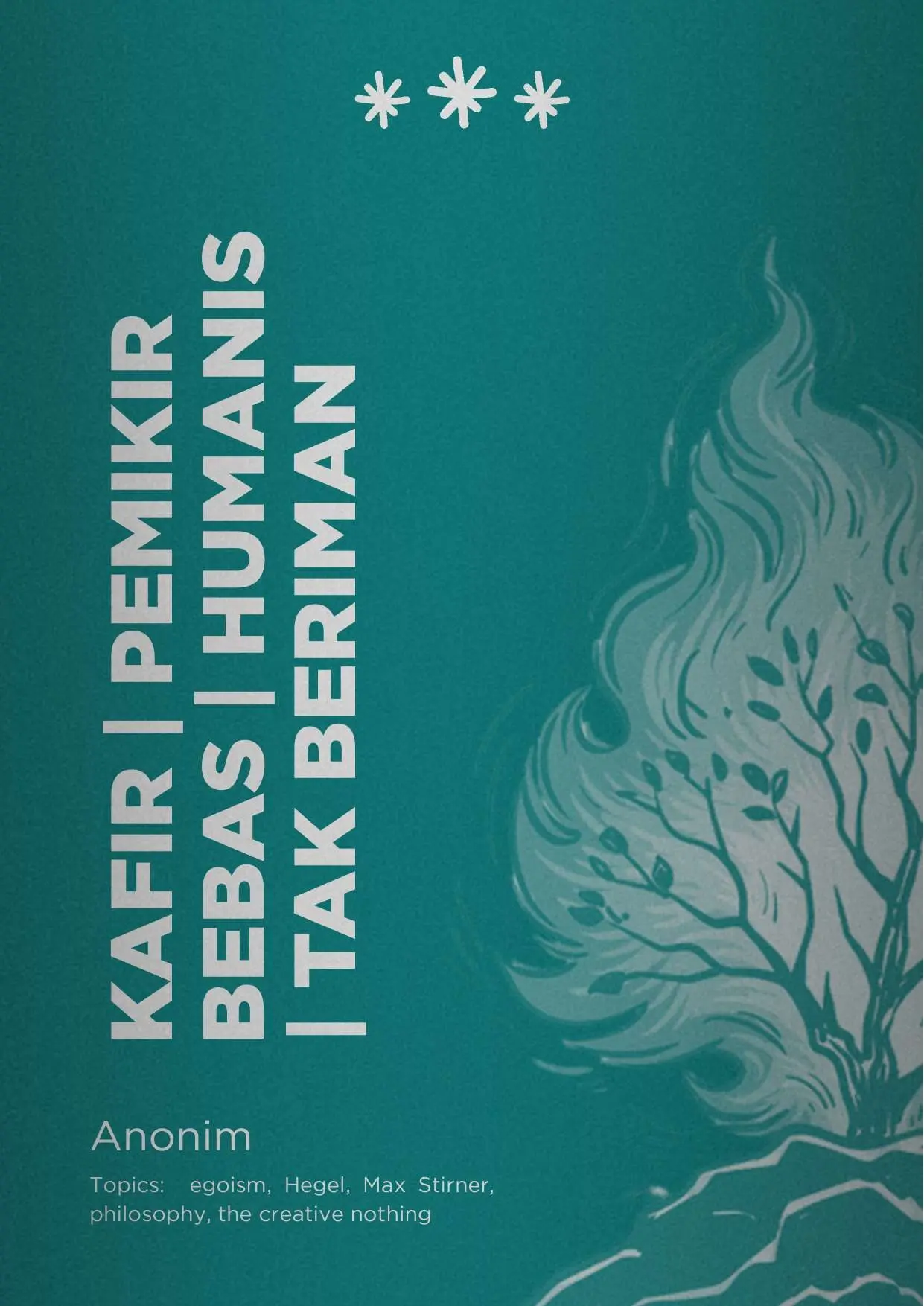 Kafir, Pemikir Bebas, Humanis, dan Orang Tak Beriman