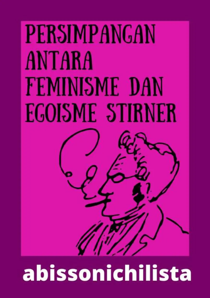 Persimpangan antara Feminisme dan Egoisme Stirner