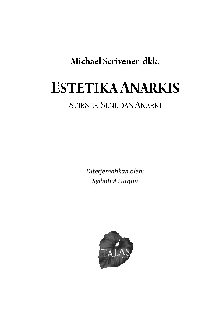Estetika Anarkis: Stirner, Seni, dan Anarki