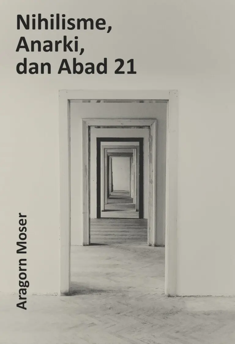 Nihilisme, Anarki, dan Abad 21