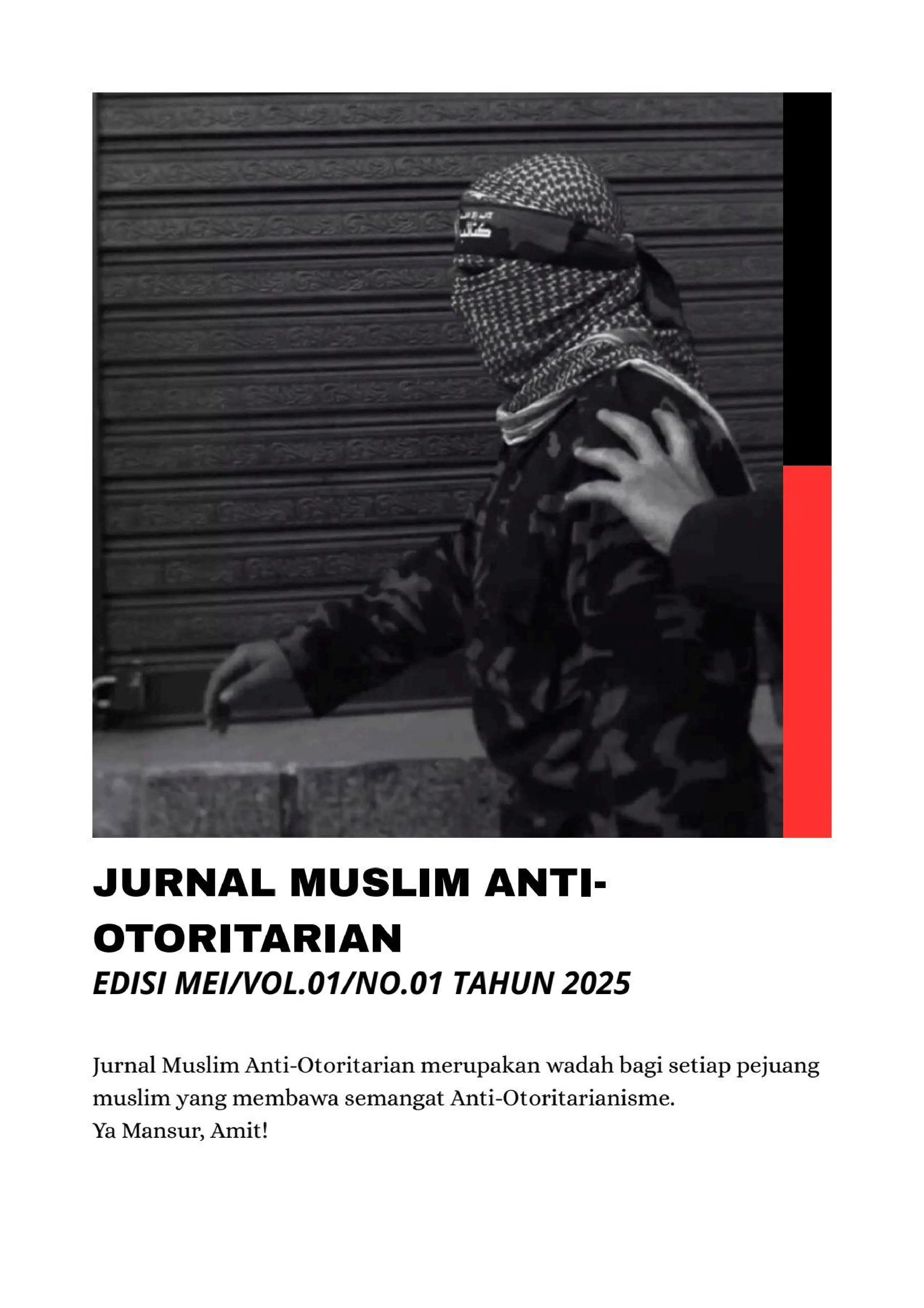 Jurnal Muslim Anti-Otoritarian: Edisi Mei/Vol. 01/No. 01-Tahun 2025