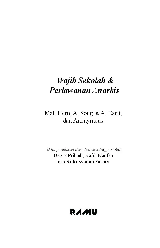 Wajib Sekolah & Perlawanan Anarkis
