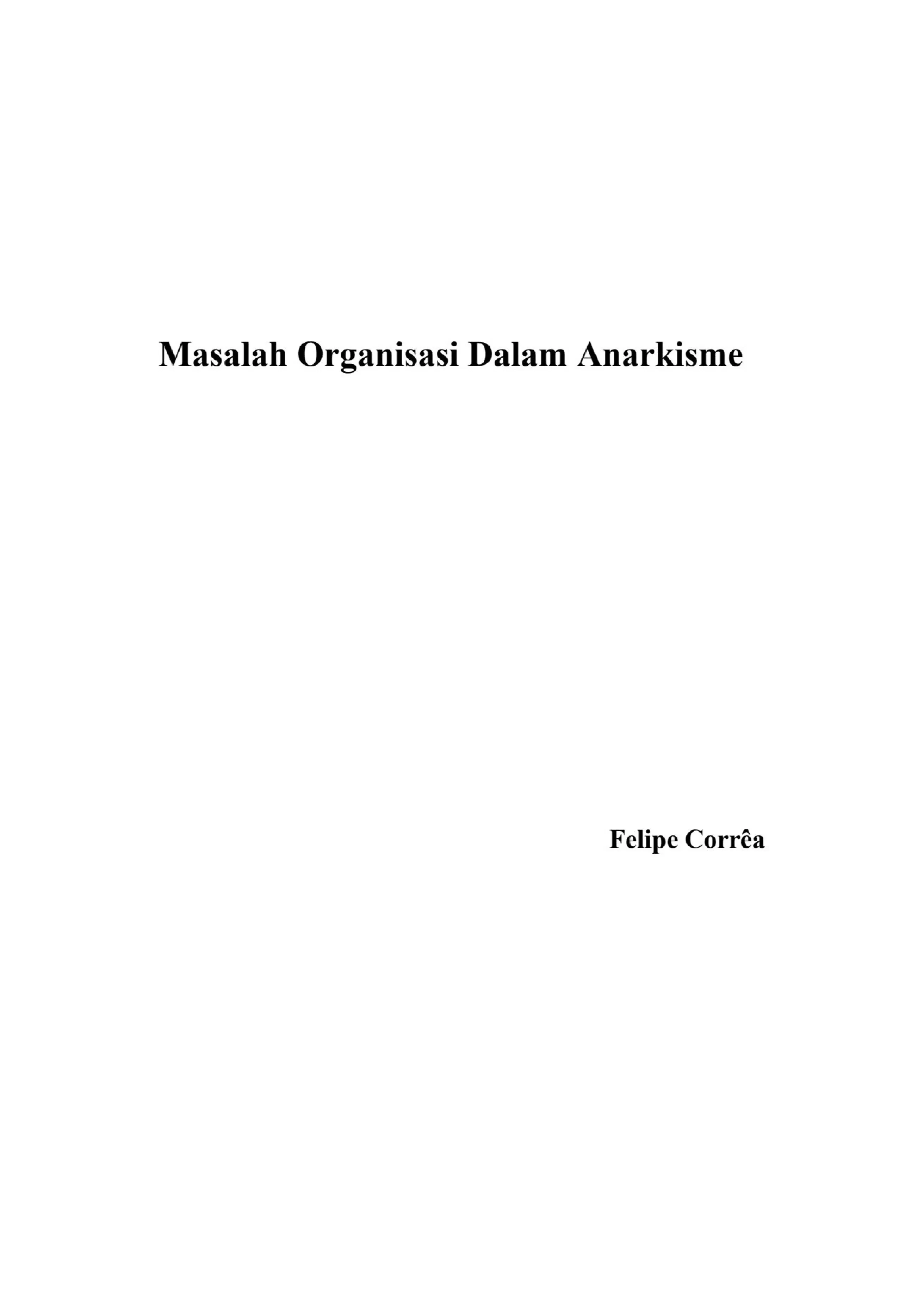 Masalah Organisasi Dalam Anarkisme
