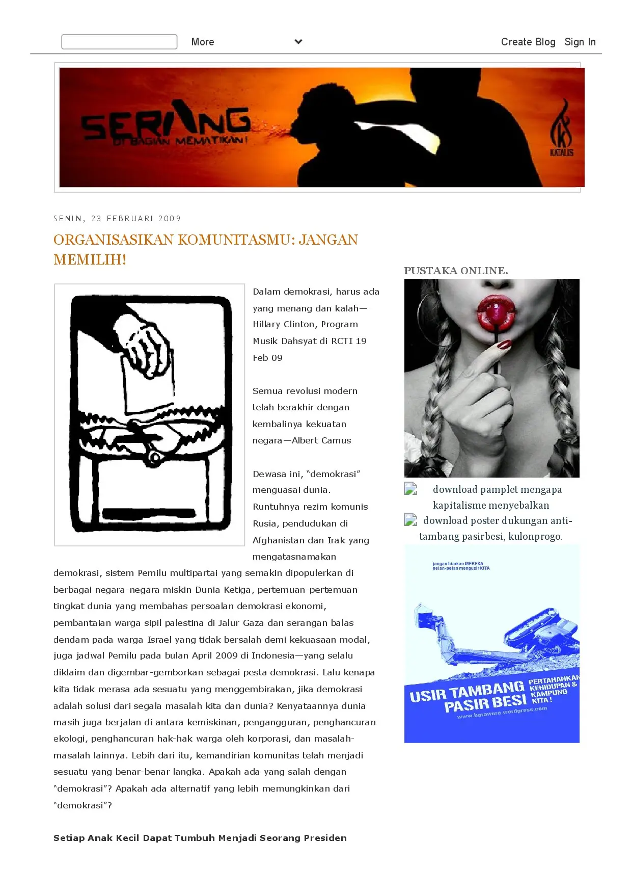 Organisasikan Komunitasmu: Jangan Memilih!