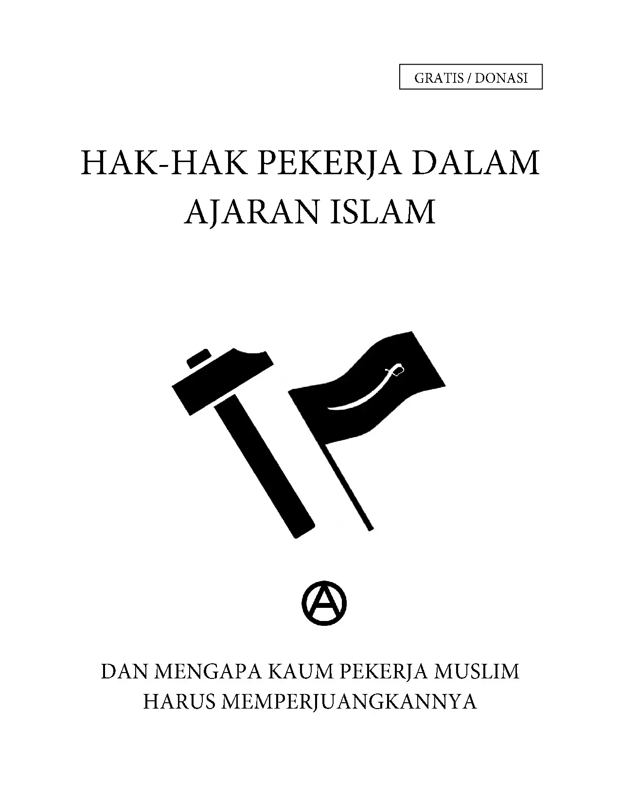 Hak-hak Pekerja Dalam Islam
