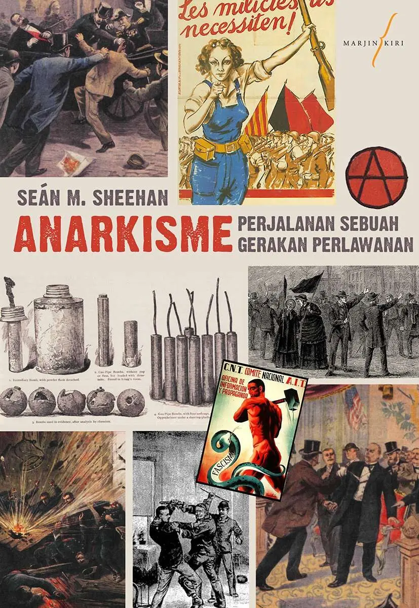Anarkisme: Perjalanan Sebuah Gerakan Perlawanan