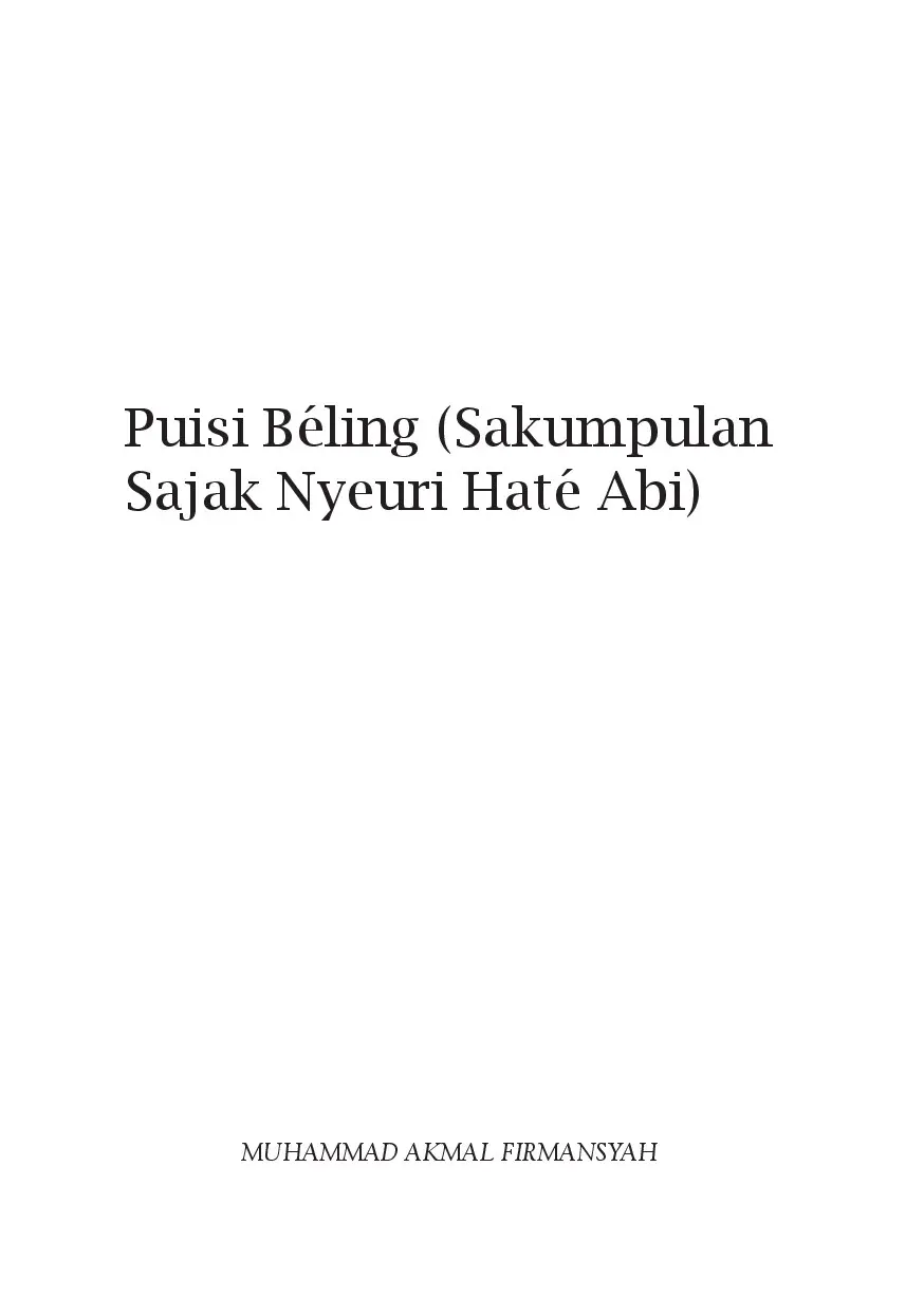 Puisi Béling (Sakumpulan Sajak Nyeuri Haté Abi)