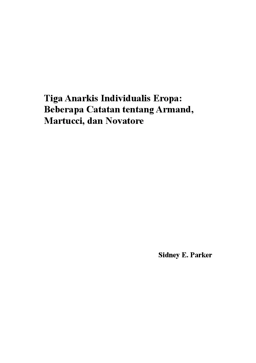 Tiga Anarkis Individualis Eropa: Beberapa Catatan tentang Armand, Martucci, dan Novatore