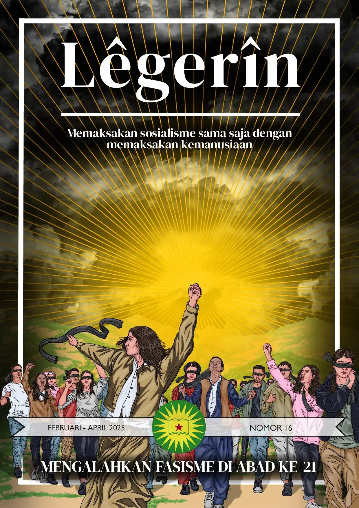 Legerin 16: Mengalahkan Fasisme di Abad ke 21