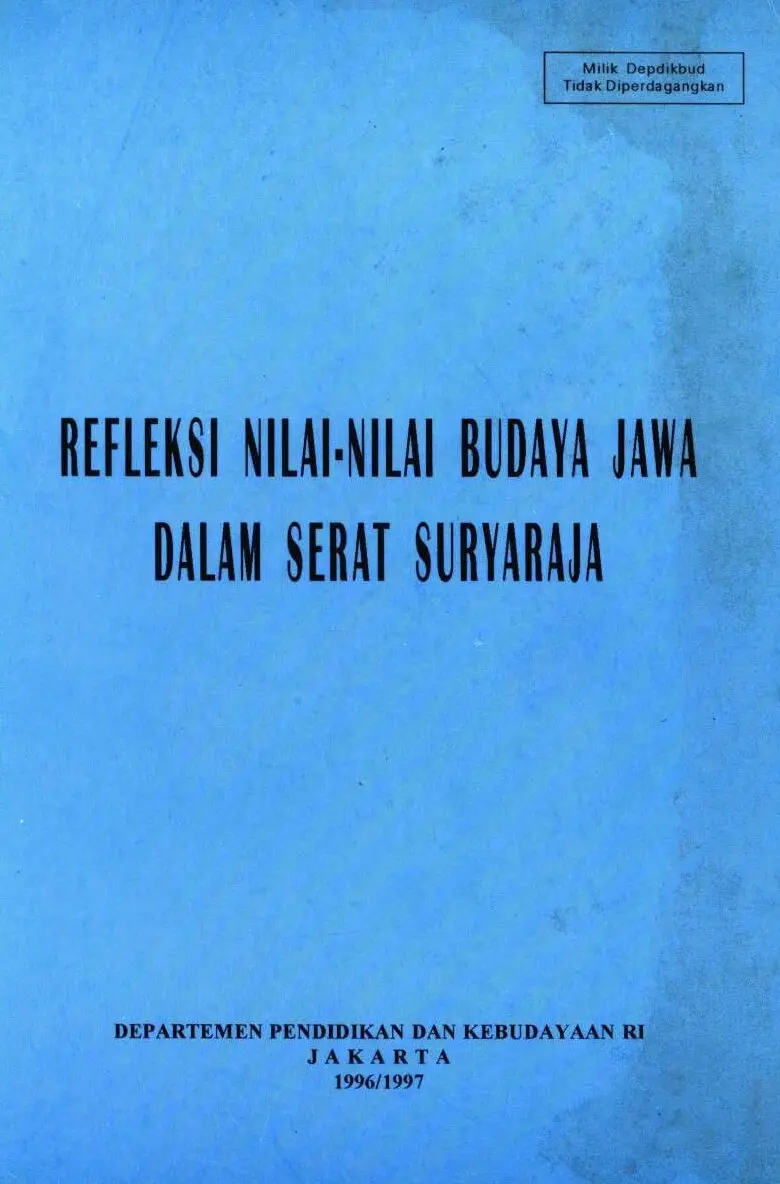 Refleksi nilai nilai budaya Jawa dalam serat Suryaraja