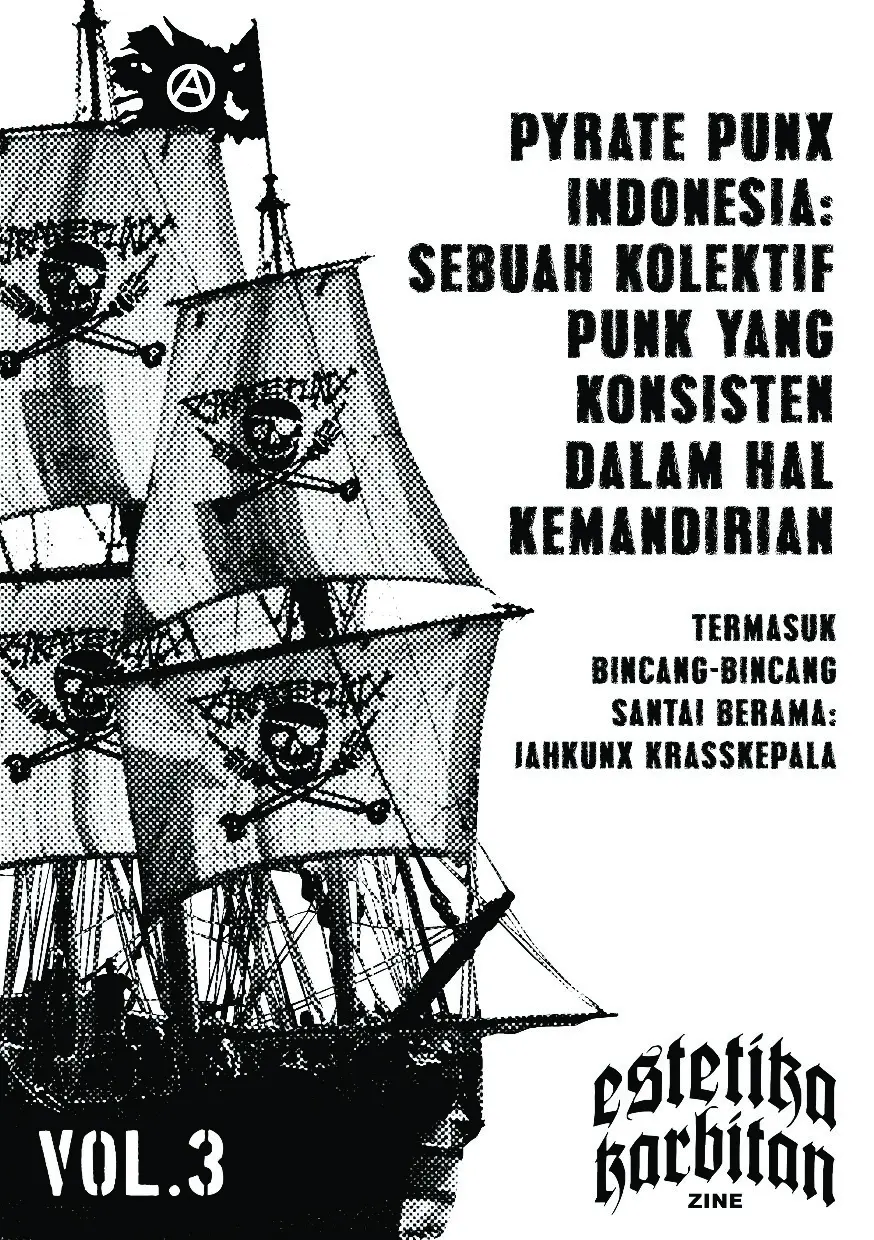 Estetika Karbitan Zine #3: Pyrate Punx Indonesia
