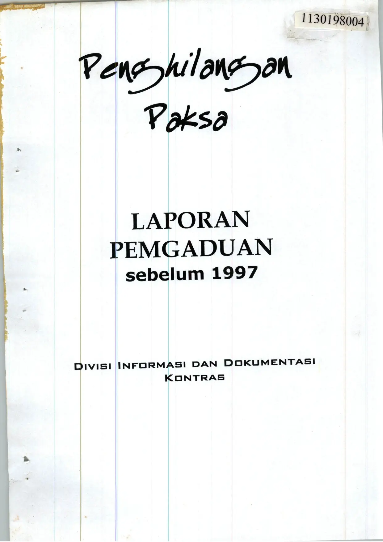 00009-Laporan_LAPORAN-PENGADUAN-SEBELUM-1997