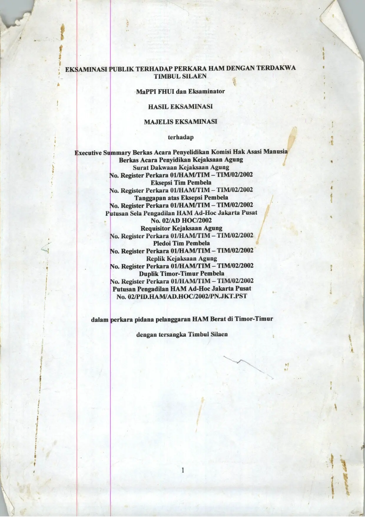 5.2.11_0002_Eksaminasi-Publik-Terhadap-Perkara-HAM-dengan-Terdakwa-Timbul-Silaen