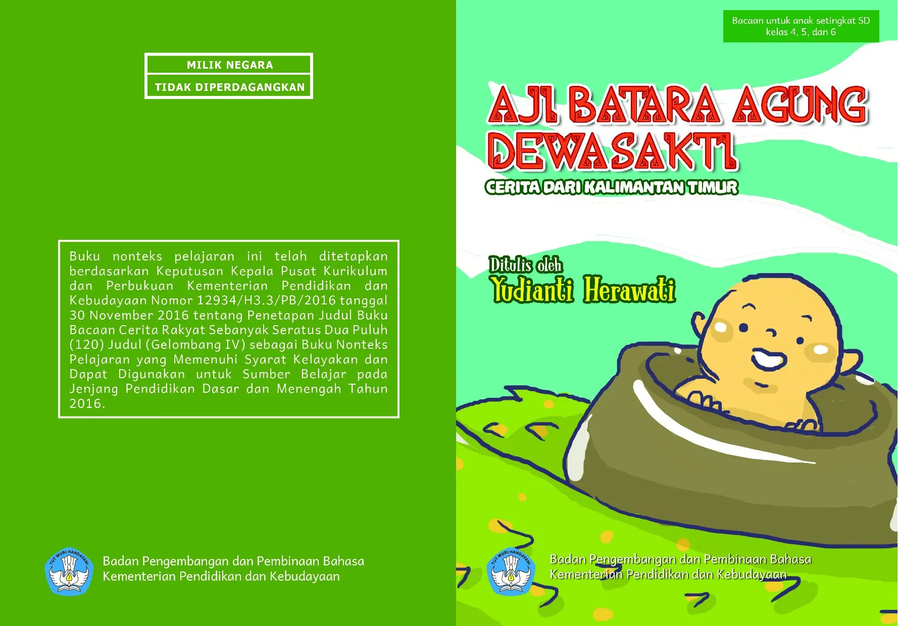 Aji Betara Agung Dewasakti : cerita rakyat dari Kalimantan Timur