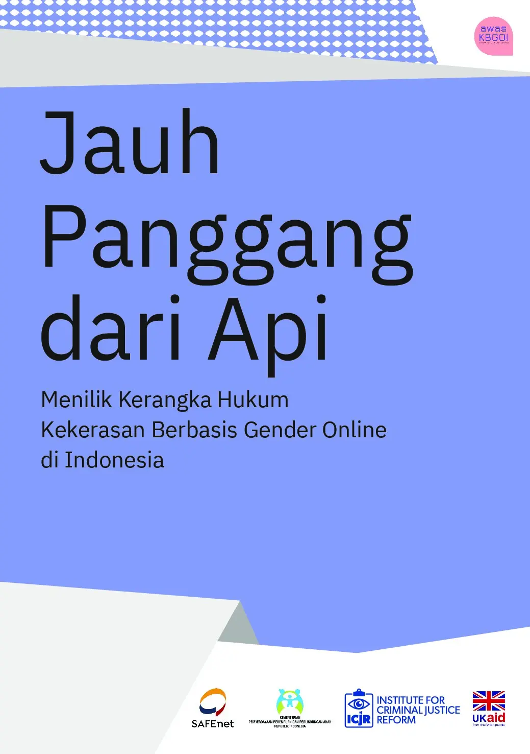 70.MaidinaRahmawatidanNabillahSaputri_2022_JauhPanggangdariApi MenilikKerangkaHukumKBGOdiIndonesia