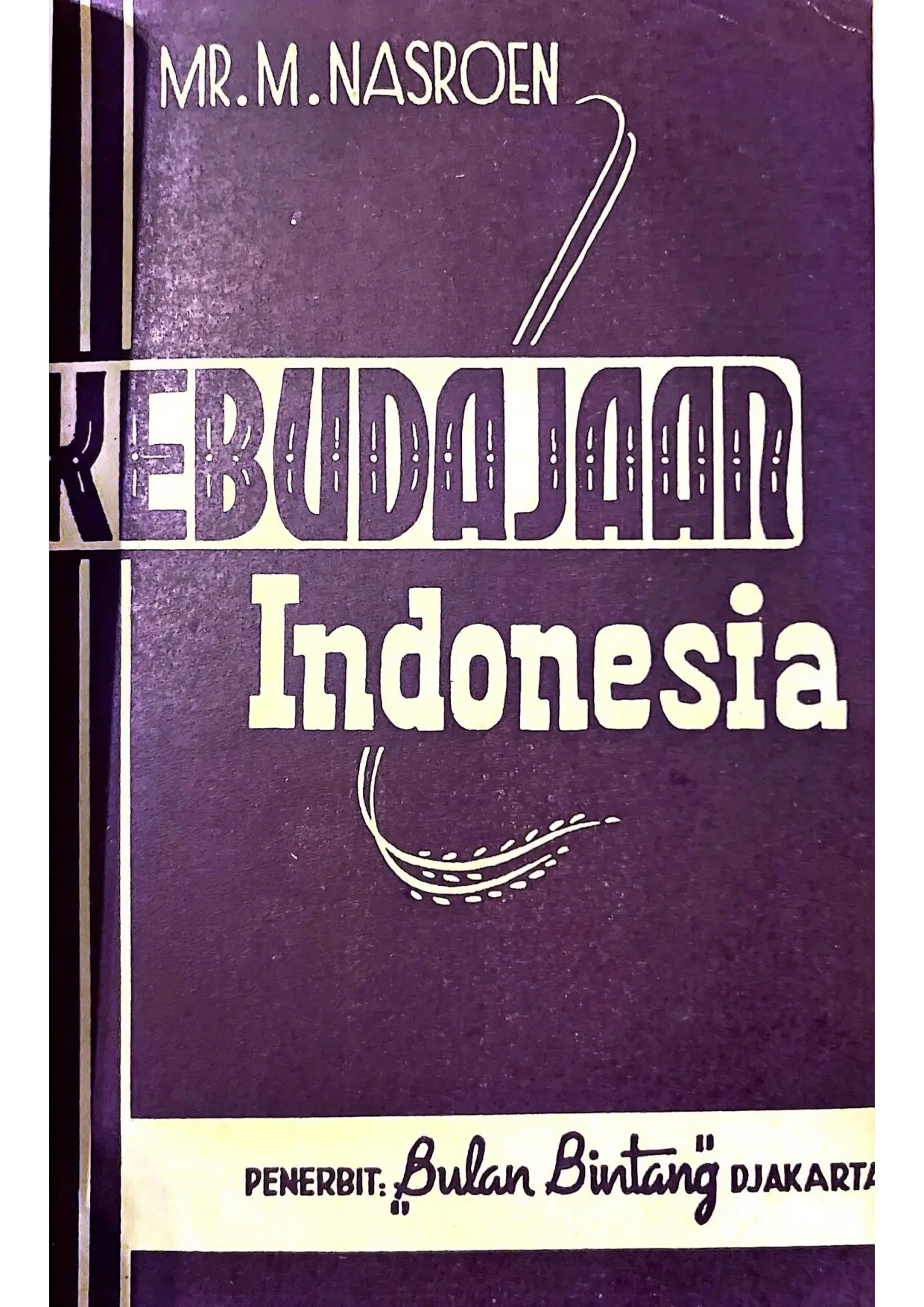 Nasroen M (1951) - Kebudajaan Indonesia