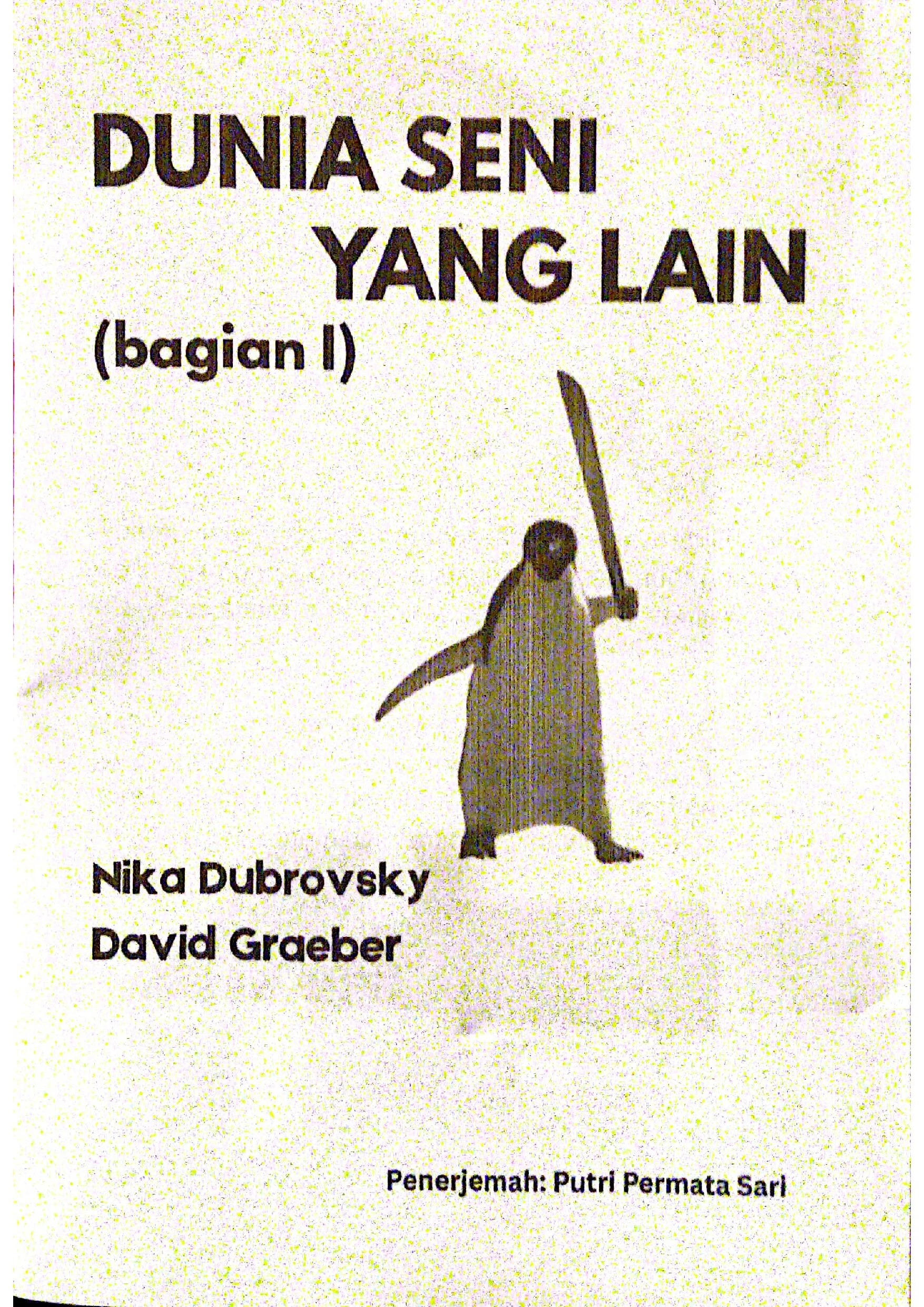 Dunia Seni Yang Lain (Bagian 1)
