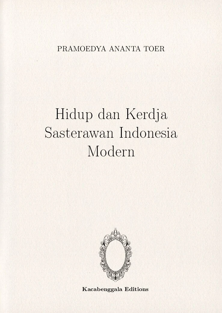 Hidup dan Kerdja Sasterawan Indonesia Modern