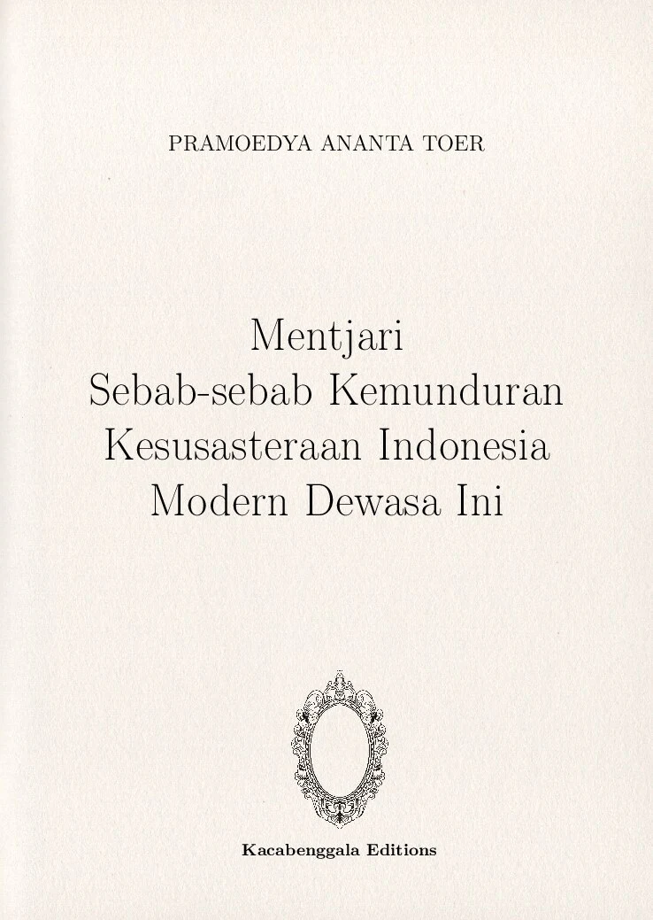 Mentjari Sebab-sebab Kemunduran Kesusasteraan Indonesia Modern Dewasa Ini