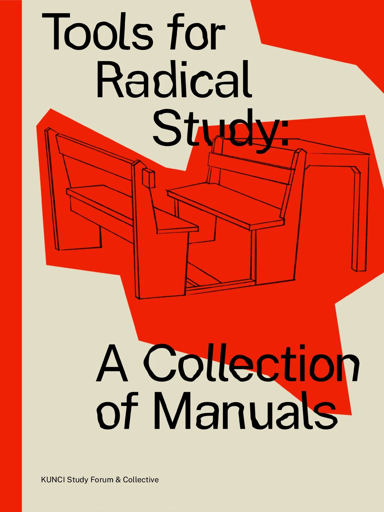 Tools for Radical Study: A Collection of Manuals