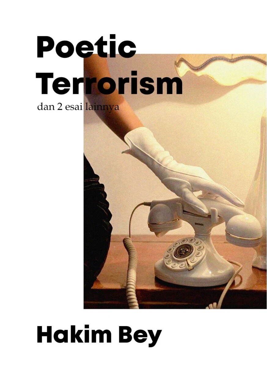 Poetic Terrorism (dan 2 esai lainnya)