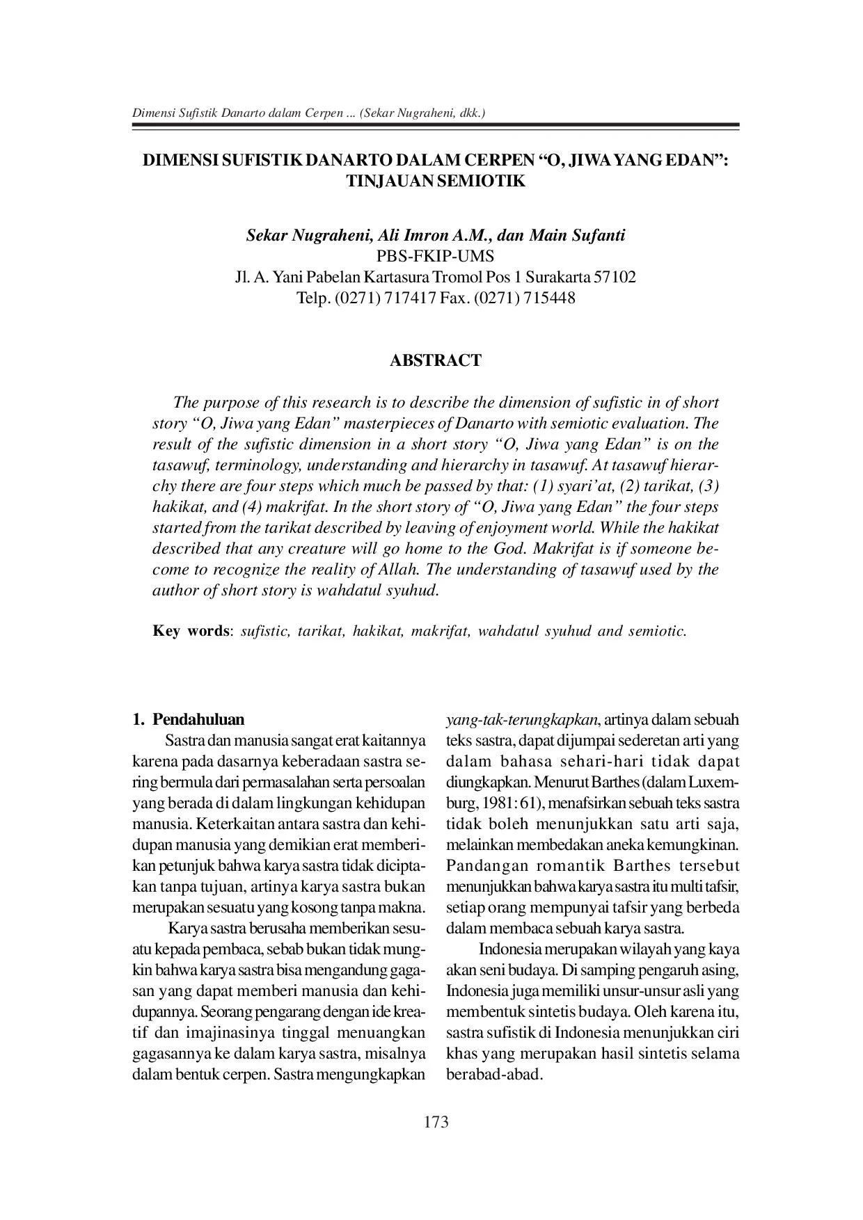Dimensi sufistik Danarto dalam cerpen “O, jiwa yang edan”: Tinjauan semiotik (Sufism dimension in Danarto's short Story 'O, crazy soul': Semiotic study)
