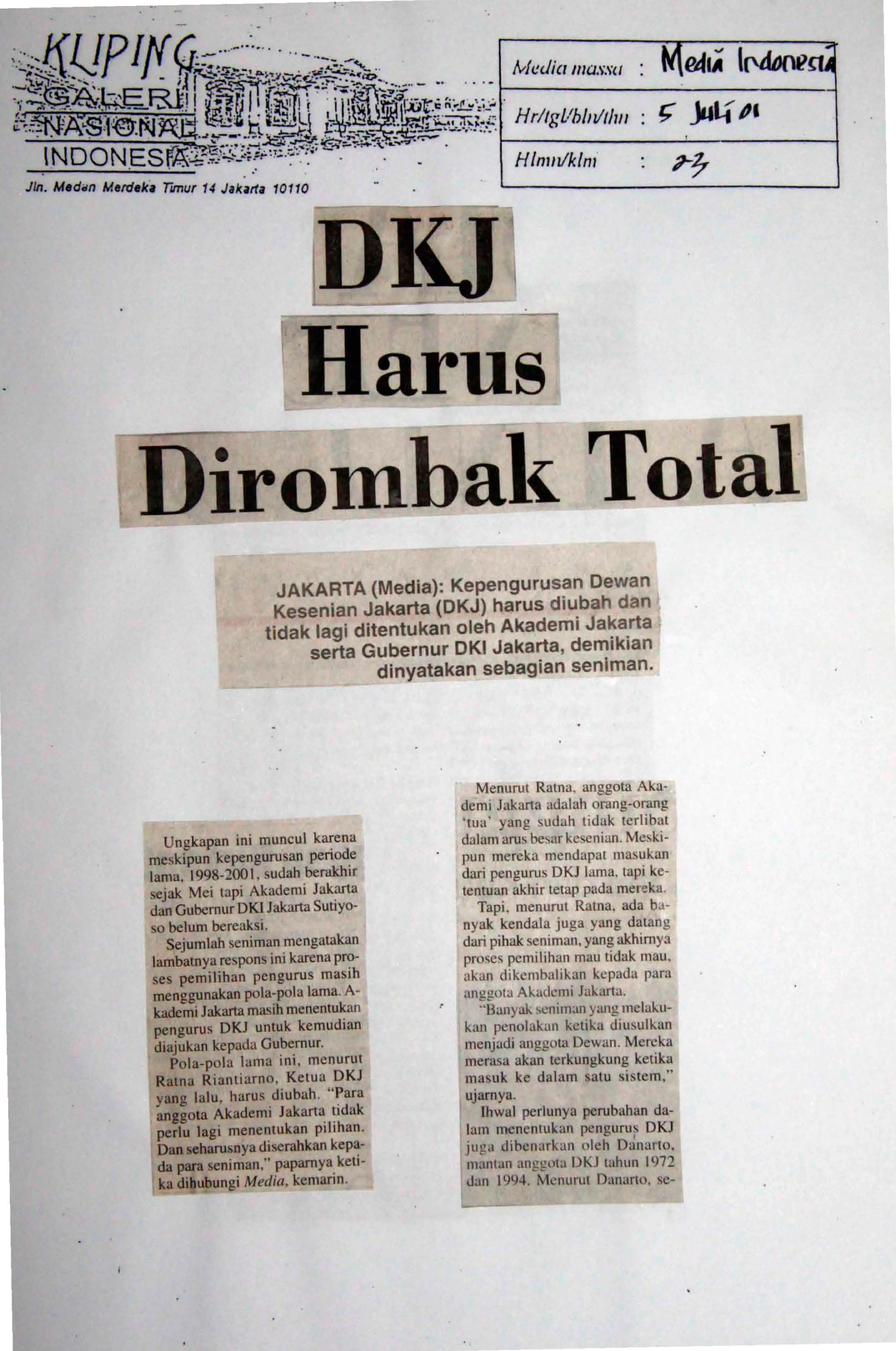 DKJ harus dirombak total (Jakarta Arts Council has to be completely reformed)