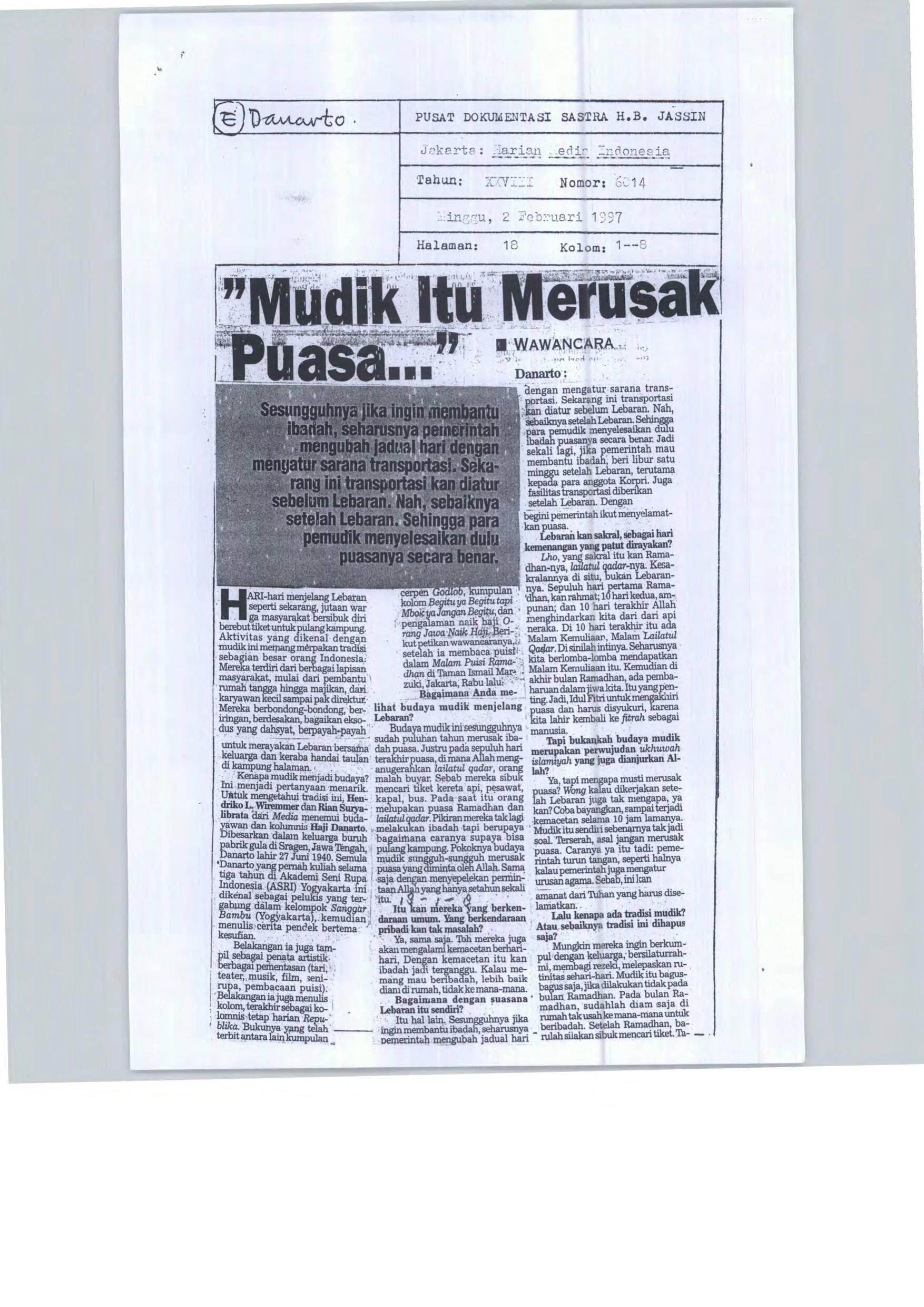"Mudik itu Merusak Puasa..." ("Mudik is disruptive to the observance of fasting...")