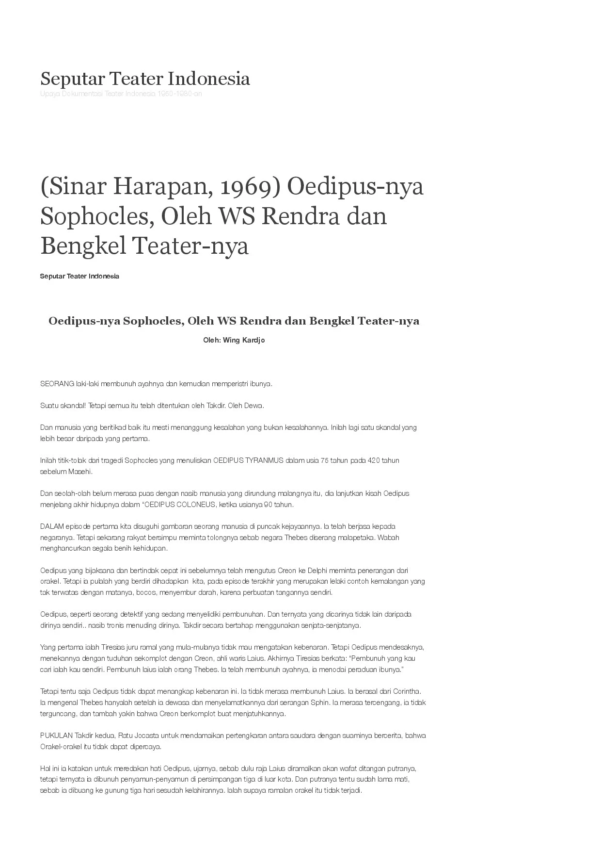 Sophocles' Oedipus, by WS Rendra's Bengkel Teater