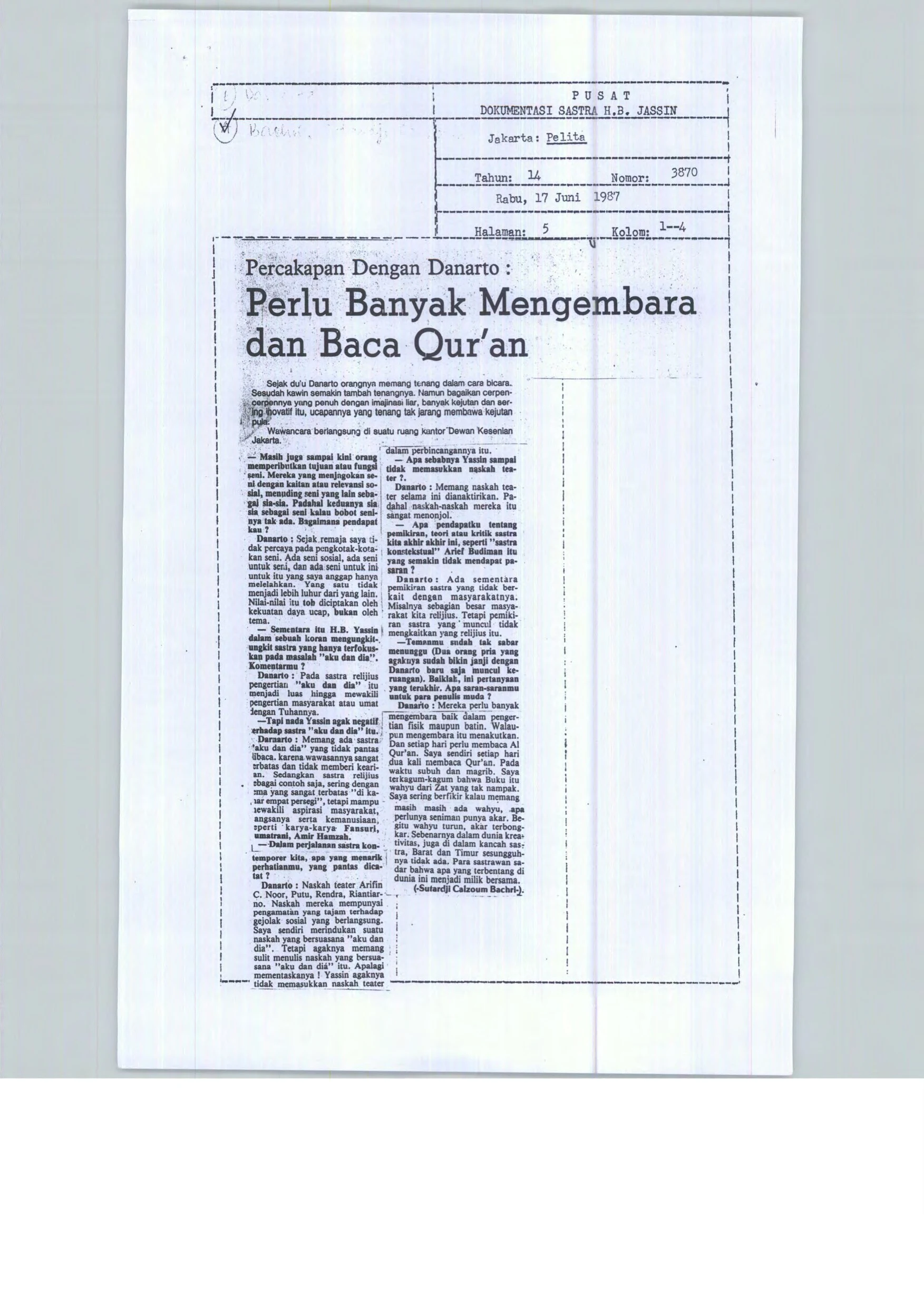 Perlu Banyak Mengembara dan Baca Qur'an (You should travel and read the Koran extensively)