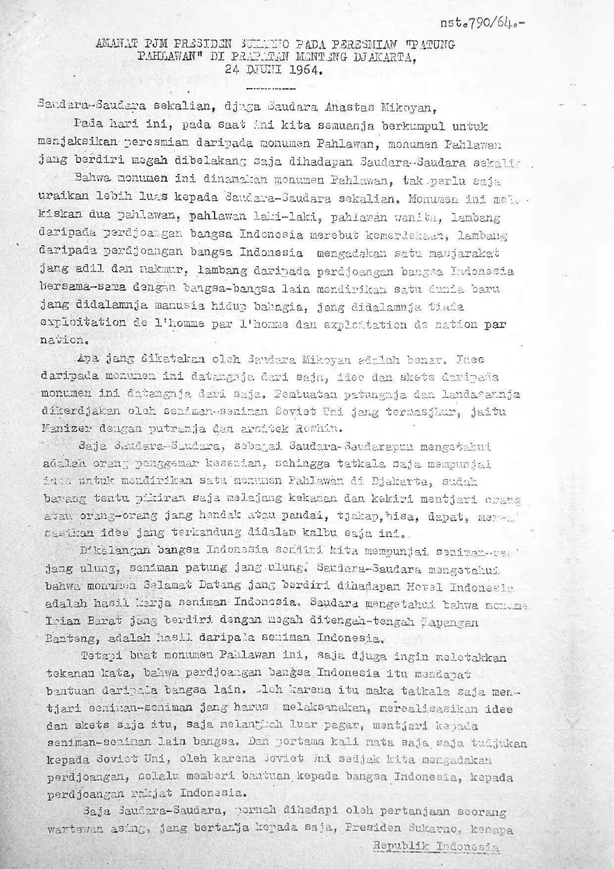 Amanat PJM Presiden Sukarno pada Peresmian “Patung Pahlawan” di Prapatan Menteng Djakarta, 24 Djuni 1964
