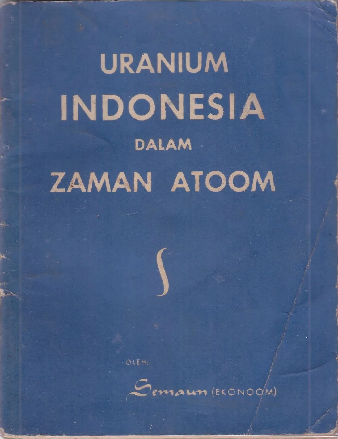 486-uranium-indonesia-dalam-zaman-atoom